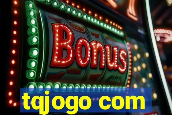 tqjogo com
